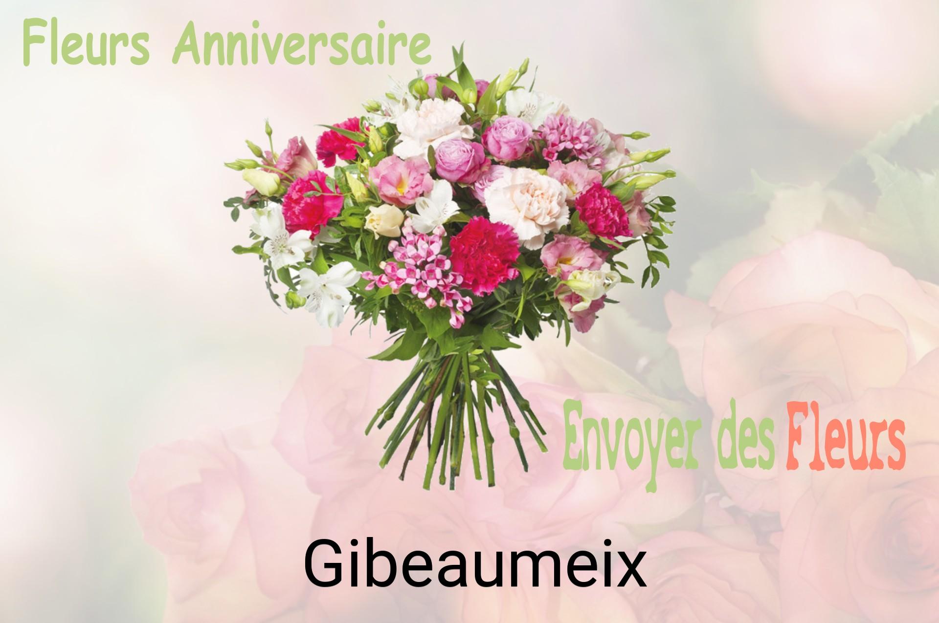 Bouquet de fleurs d’anniversaire livré à Gibeaumeix