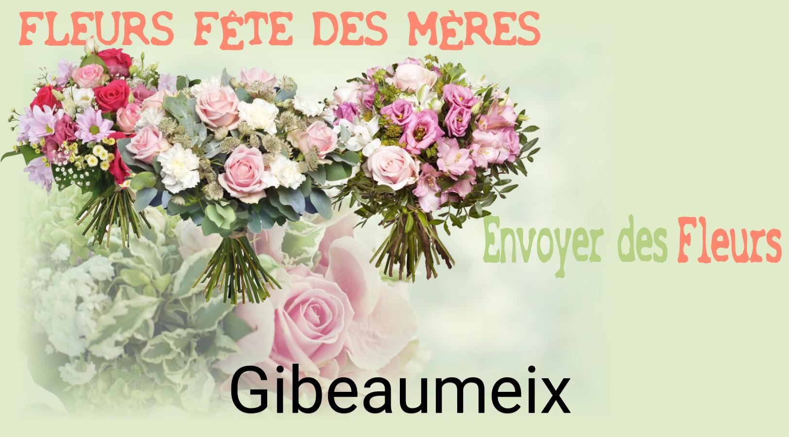 Bouquet de Fête des Mères livré à Gibeaumeix